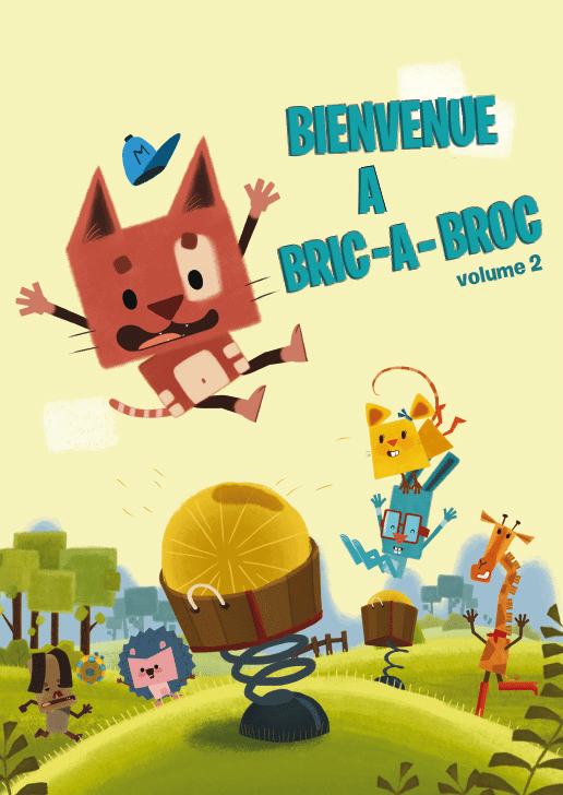 Bienvenue à Bric-à-broc Volume 2